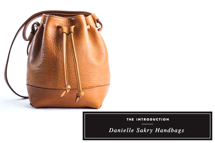 The Introduction: Danielle Sakry Handbags